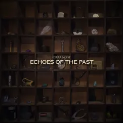 Echoes of the Past - Single by Clear Noise album reviews, ratings, credits