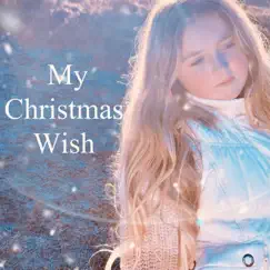 My Christmas Wish Song Lyrics