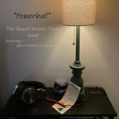 Powerball (feat. Glen Peladeau) Song Lyrics