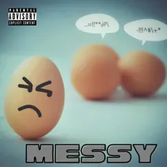 MESSY (feat. Damage & BruceBan) - Single by MDEE The Veteran album reviews, ratings, credits