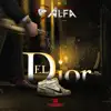 El Dior - Single album lyrics, reviews, download