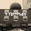 7 Temples - Single album lyrics, reviews, download