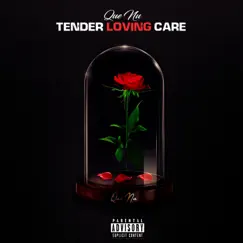 Tender Loving Care (Tlc) Song Lyrics