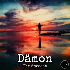 Dämon - Single by The Smeeesh album reviews, ratings, credits