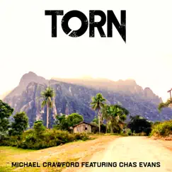 Torn - Single (feat. Chas Evans) - Single by Michael Crawford album reviews, ratings, credits