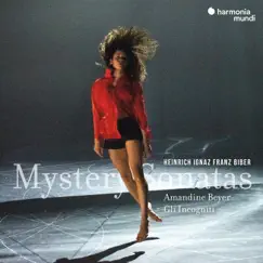 Biber: Mystery (Rosary) Sonatas by Amandine Beyer & Gli Incogniti album reviews, ratings, credits