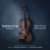 Sherlock Series 4: The Final Problem (Original Television Soundtrack) album lyrics, reviews, download
