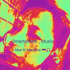 Smartphone _ Music (Short Edit Version) Song Lyrics