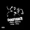 Dogfight! - Single album lyrics, reviews, download