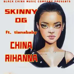 CHINA RIHANNA (feat. TIANABABY) Song Lyrics