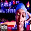 What's Poppin (feat. MoneyManMatt) [Remix] - Single album lyrics, reviews, download