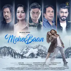 MeherBaan - Single by Mohammed Irfan, Sumedha Karmahe, Raja Hasan & Siddharth Kasyap album reviews, ratings, credits