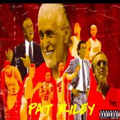 Pat Riley - Single by CoachFromDade album reviews, ratings, credits