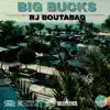 Big Bucks - Single album lyrics, reviews, download