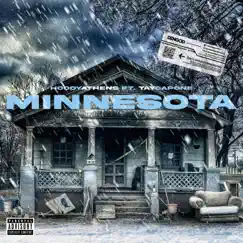 Minnesota - Single by Hoody Athens & Tay Capone album reviews, ratings, credits
