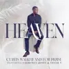 Heaven - Single (feat. Courtney Jones & Tyler V.) - Single album lyrics, reviews, download