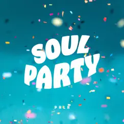 Soul Party by PALA album reviews, ratings, credits