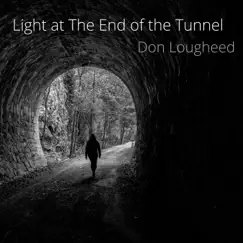 Light at the End of the Tunnel Song Lyrics