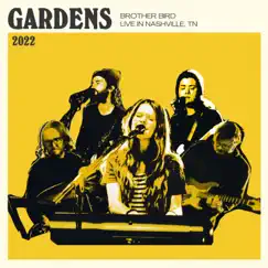 Gardens (Live) by Brother Bird album reviews, ratings, credits