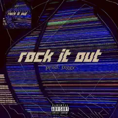 Rock It Out Song Lyrics
