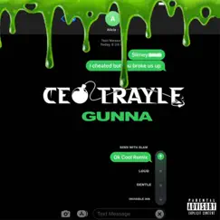 Ok Cool (Remix) - Single by CEO Trayle & Gunna album reviews, ratings, credits
