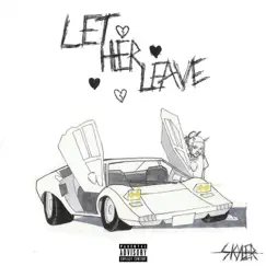 Let Her Leave (feat. Downtime) - Single by ✪ YUNG KANEKI ✪ album reviews, ratings, credits