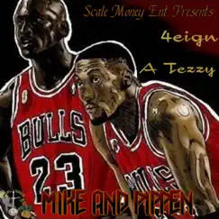 Mike and Pippen by 4eign Flo album reviews, ratings, credits