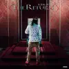 The Return (Radio Edit) - Single album lyrics, reviews, download