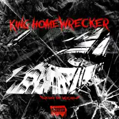 King Homewrecker - Single by Reaper the Wild Card album reviews, ratings, credits