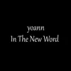 In the New Word - Single album lyrics, reviews, download