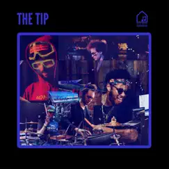 The Tip (Tiny Room Sessions) [feat. Ruslan Sirota & MonoNeon] Song Lyrics