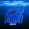 Showdown - Single album lyrics, reviews, download