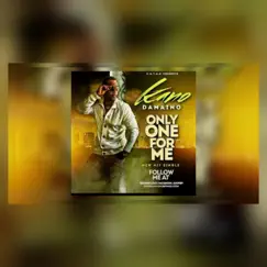 Only1 For Me - Single by Kano Damaino album reviews, ratings, credits