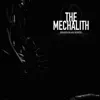 The Mechalith (Remix) [Remix] - Single album lyrics, reviews, download