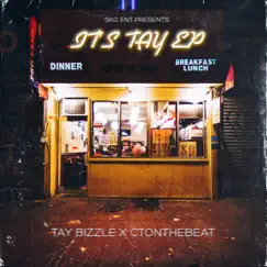 It's Tay EP by Tay Bizzle album reviews, ratings, credits
