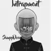 Intrapment album lyrics, reviews, download