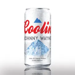 Coolin' - Single by Johnny Wayne album reviews, ratings, credits