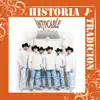 Historia y Tradición - Sueños album lyrics, reviews, download