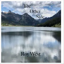 The Other Side - Single by Roy West album reviews, ratings, credits