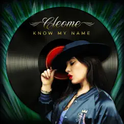 Know My Name - EP by Cleome album reviews, ratings, credits