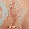 Escalona 2: La Maye / La Brasilera / La Resentida - Single album lyrics, reviews, download