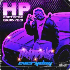 TRAPPING EVERYDAY (feat. CAPTDYSE & BRAINYBOY) - Single by HP. album reviews, ratings, credits