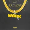 Work - Single album lyrics, reviews, download