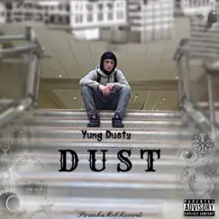 Dust (Freestyle) Song Lyrics