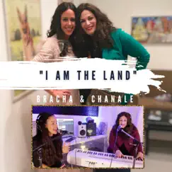 I Am the Land (feat. Bracha Jaffe) [Live] - Single by Chanale album reviews, ratings, credits