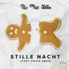 Stille Nacht (feat. David Emde) - Single album lyrics, reviews, download