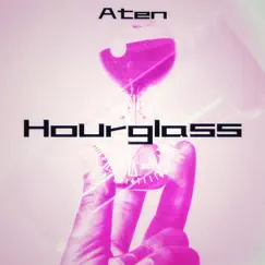 Hourglass - Single by Aten & Ven Noel album reviews, ratings, credits