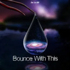 Bounce with This Song Lyrics