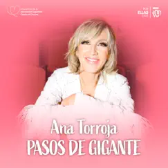 Pasos de Gigante - Single by Ana Torroja album reviews, ratings, credits
