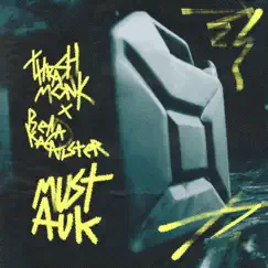 MUST AUK (feat. Benakanister) Song Lyrics